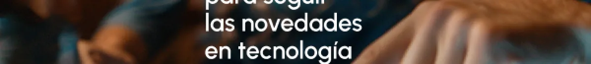Novedades en tecnología